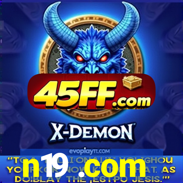 n19 .com